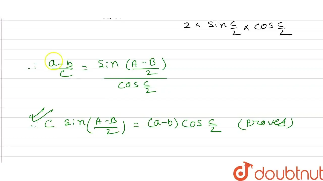 In Any Triangle ABC, Prove That, C Sin((A-B)/2)= (a-b) Cos( C/2)