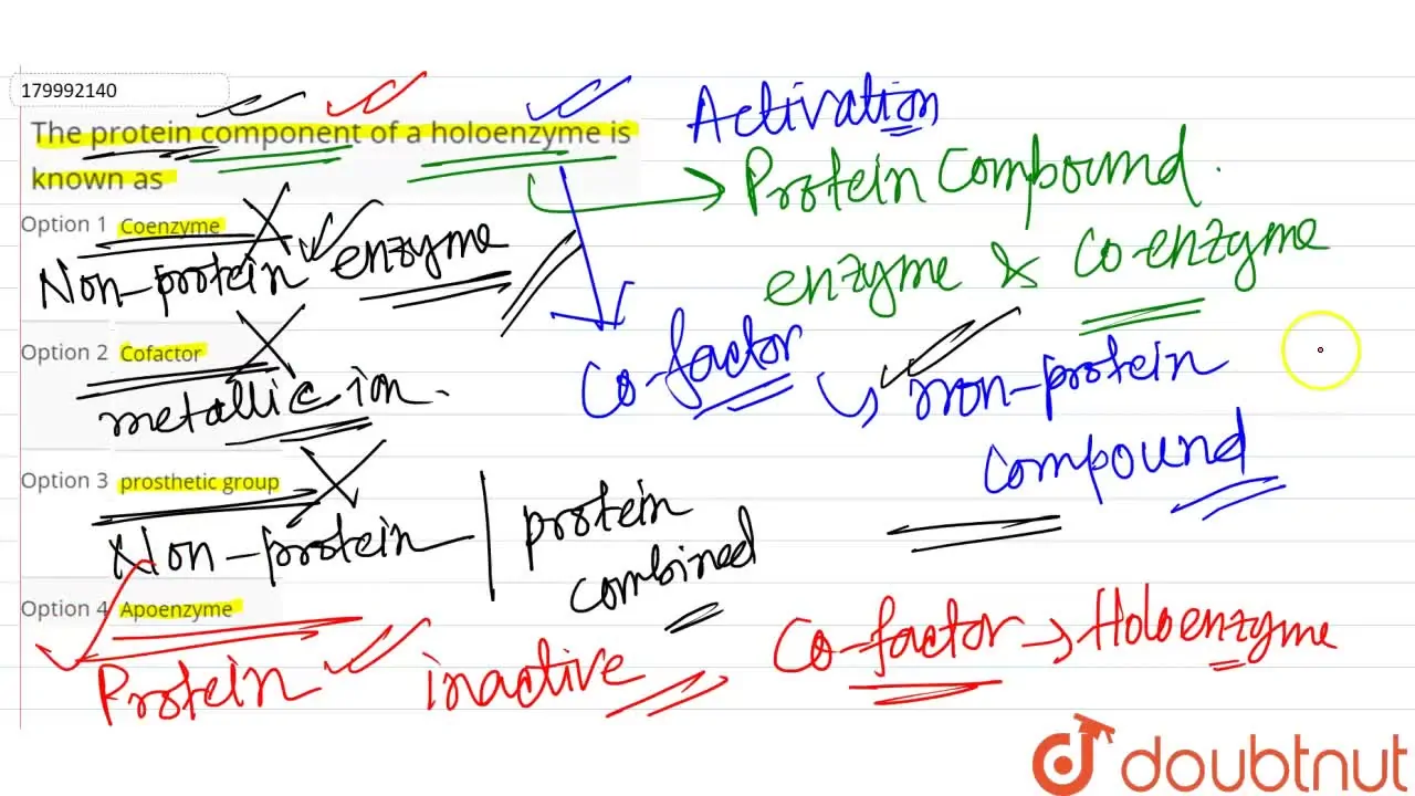 [Bengali Solution] The protein component of a holoenzyme is known as