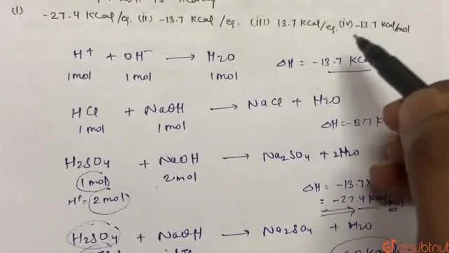 Heat Of Neutralisation Of A Strong Dibasic Acid In Dilute Solution By