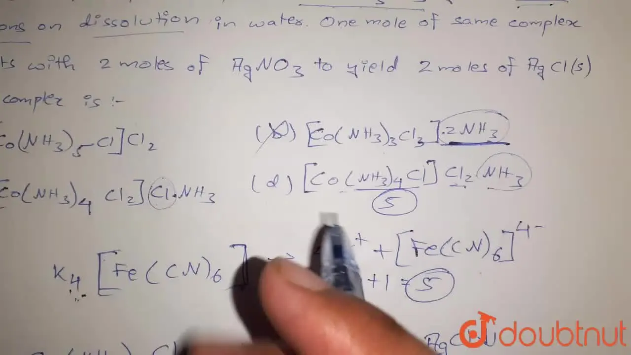 One mole of complex compound Co(NH3)5Cl3 gives 3 moles of ions on diss