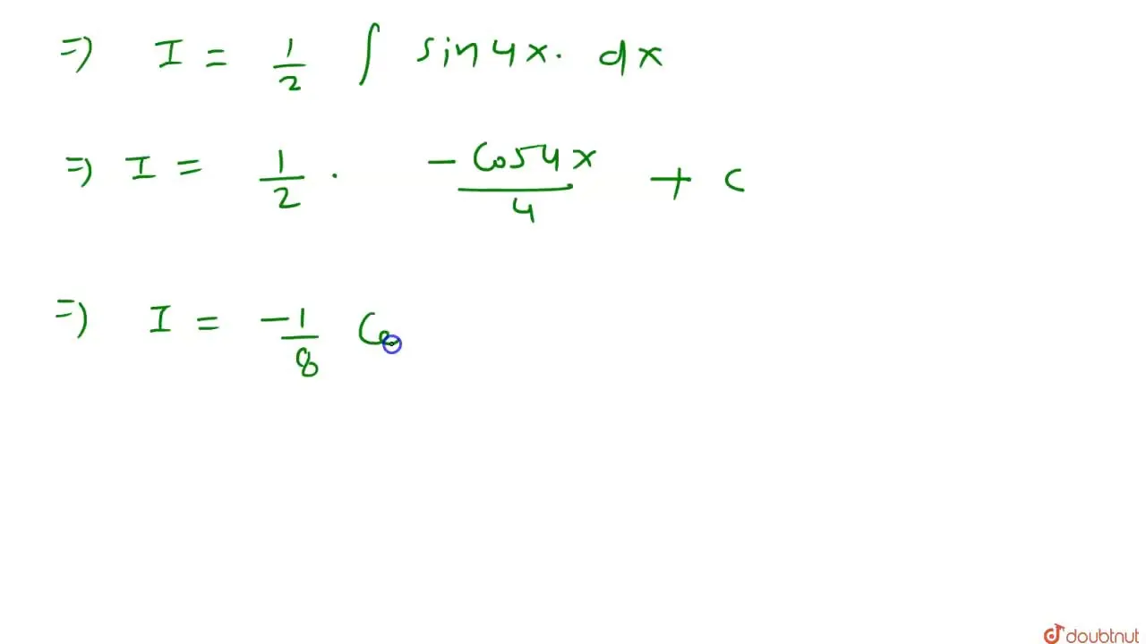 int ( cos 4x + 1 )/( cot x tan x ) dx का मान ज्ञात कीजिए