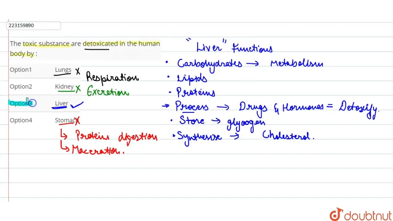 The toxic substance are detoxicated in the human body by