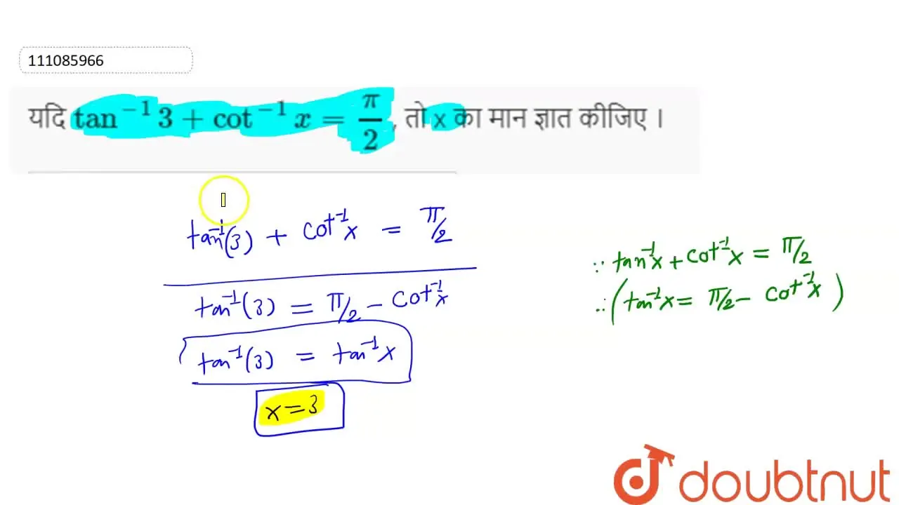यदि cot^(1)x+tan^(1)3=(pi)/(2) तो x=