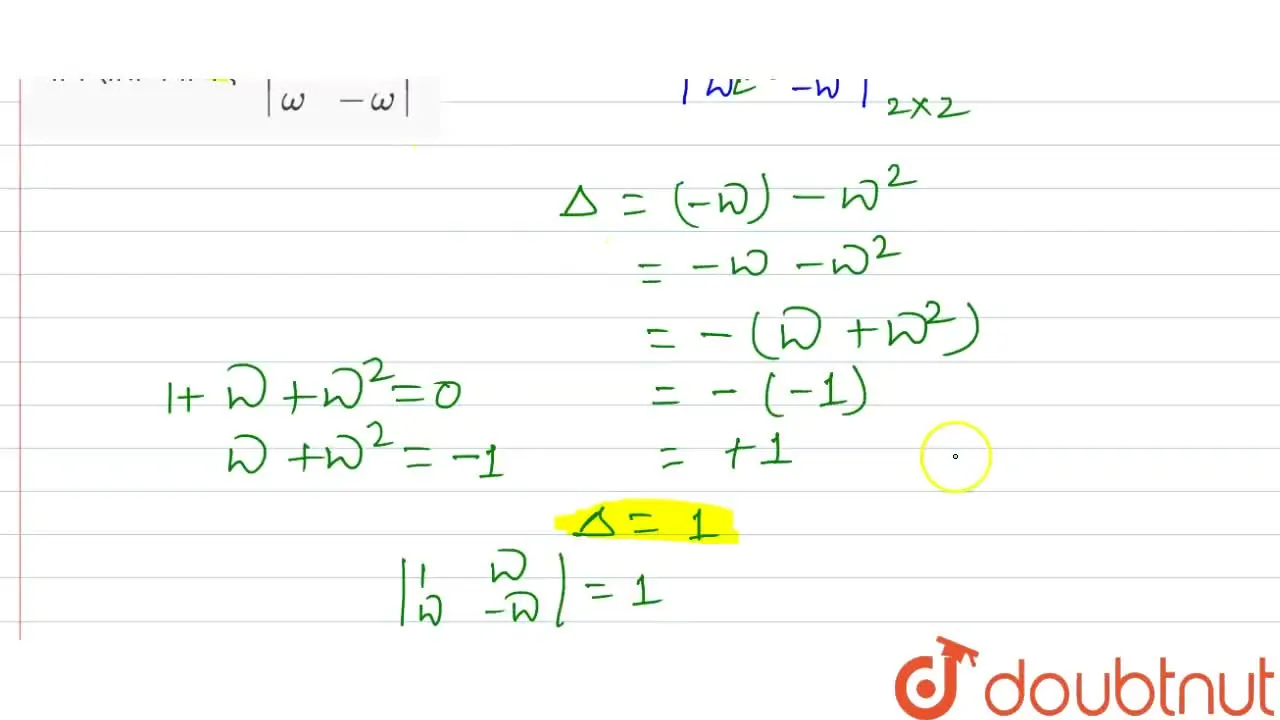 (1,omega),(omega,omega) का मान............ होगा