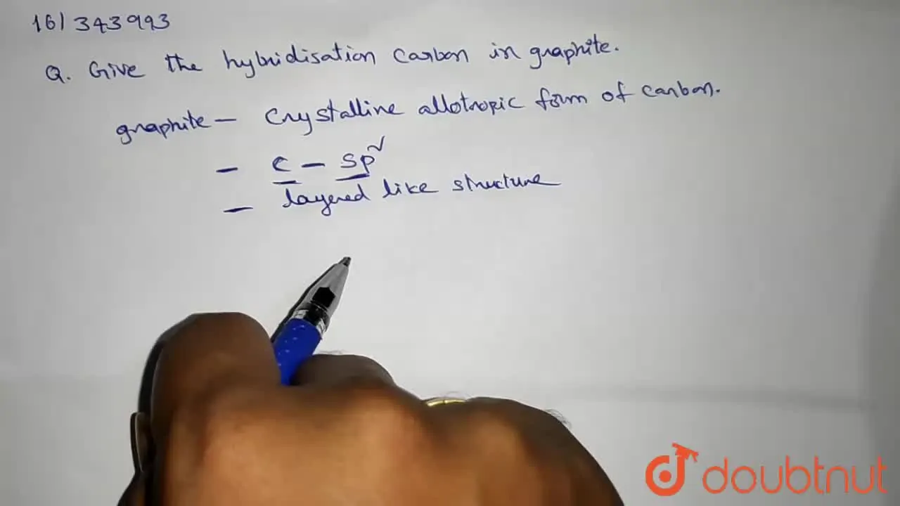 [Telugu] Give the hybridization of carbon in Graphite