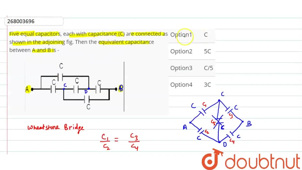Five equal capacitors, each with capacitance (C) are connected as show