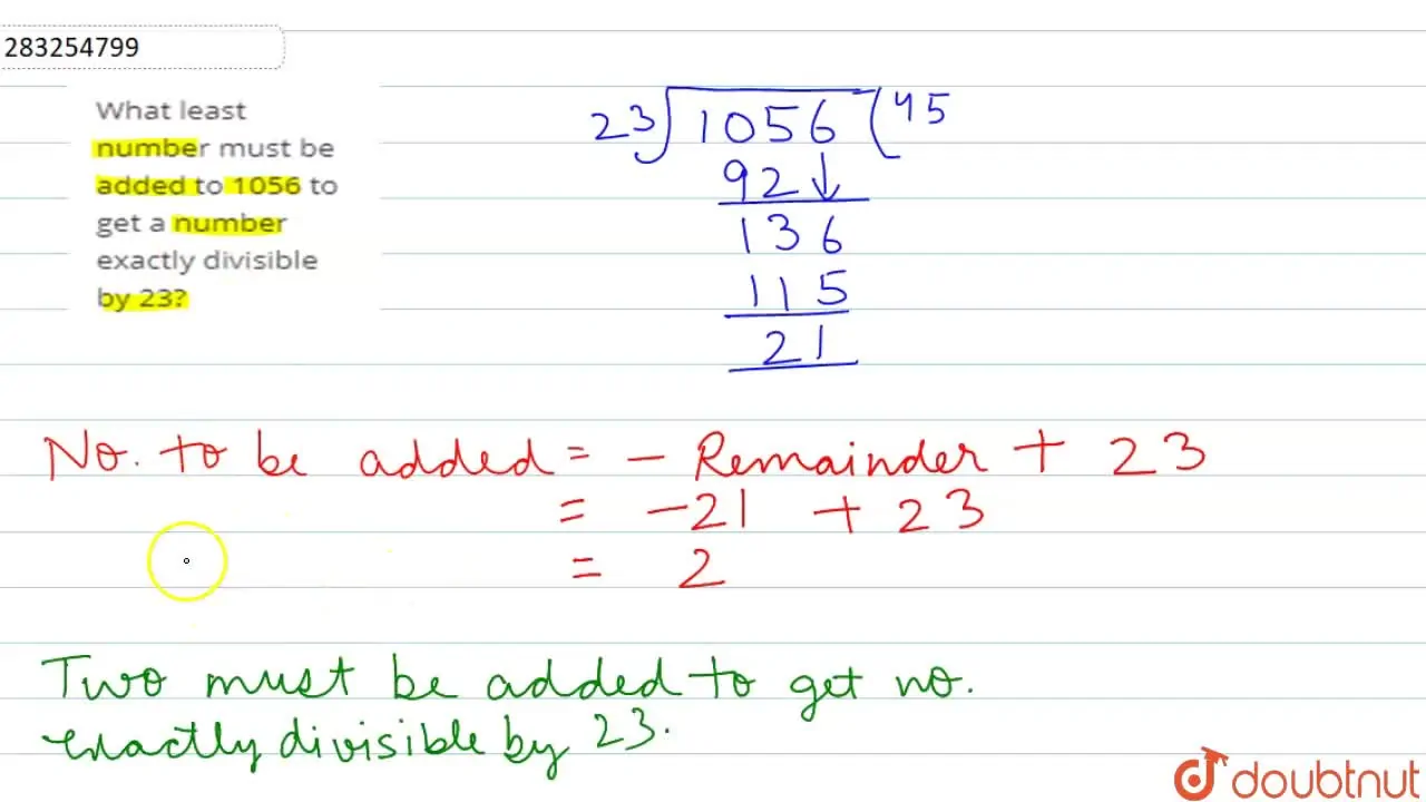 What least number must be added to 1056 to get a number exactly divisi