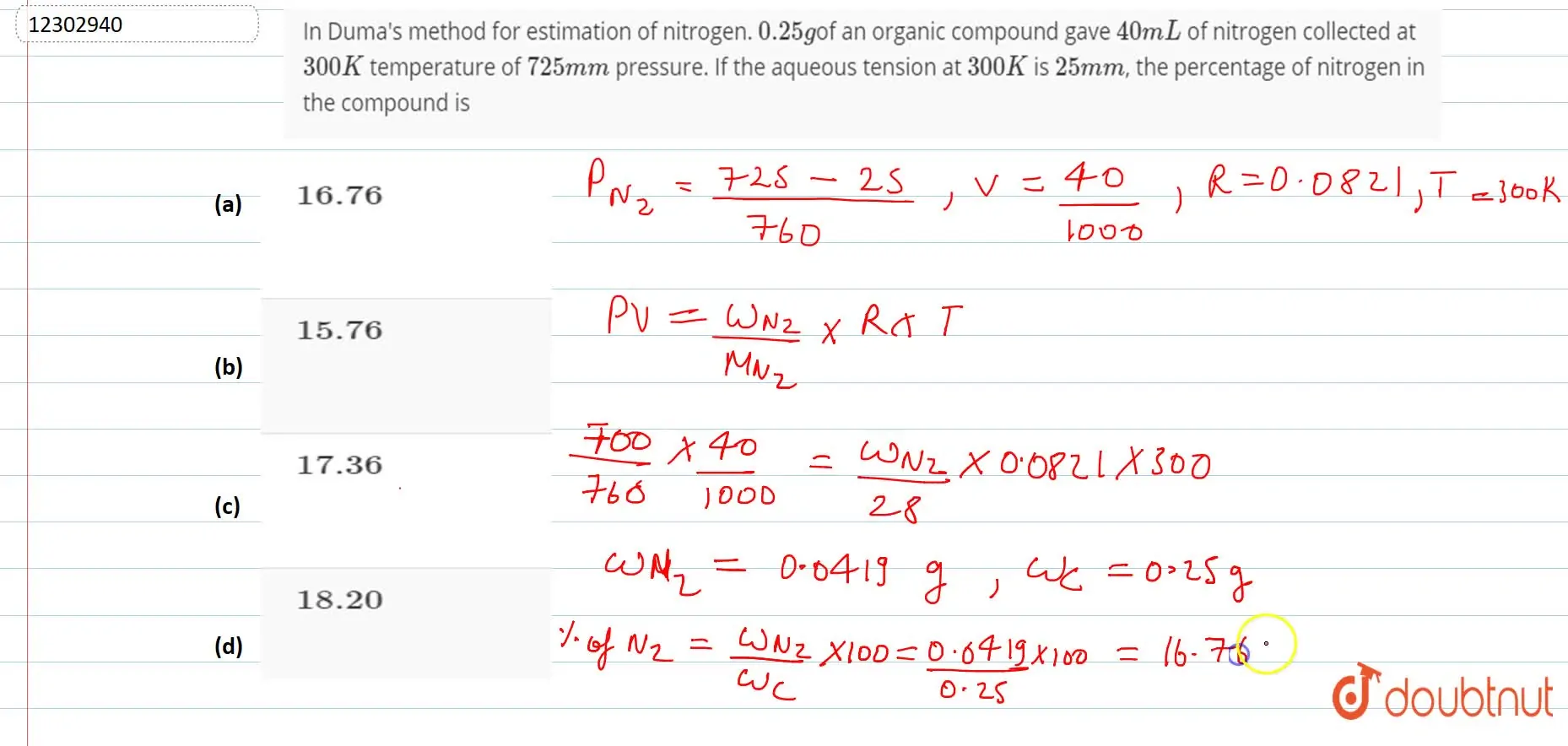 In Duma's method for estimation of nitrogen. 0.25 g of an organic comp