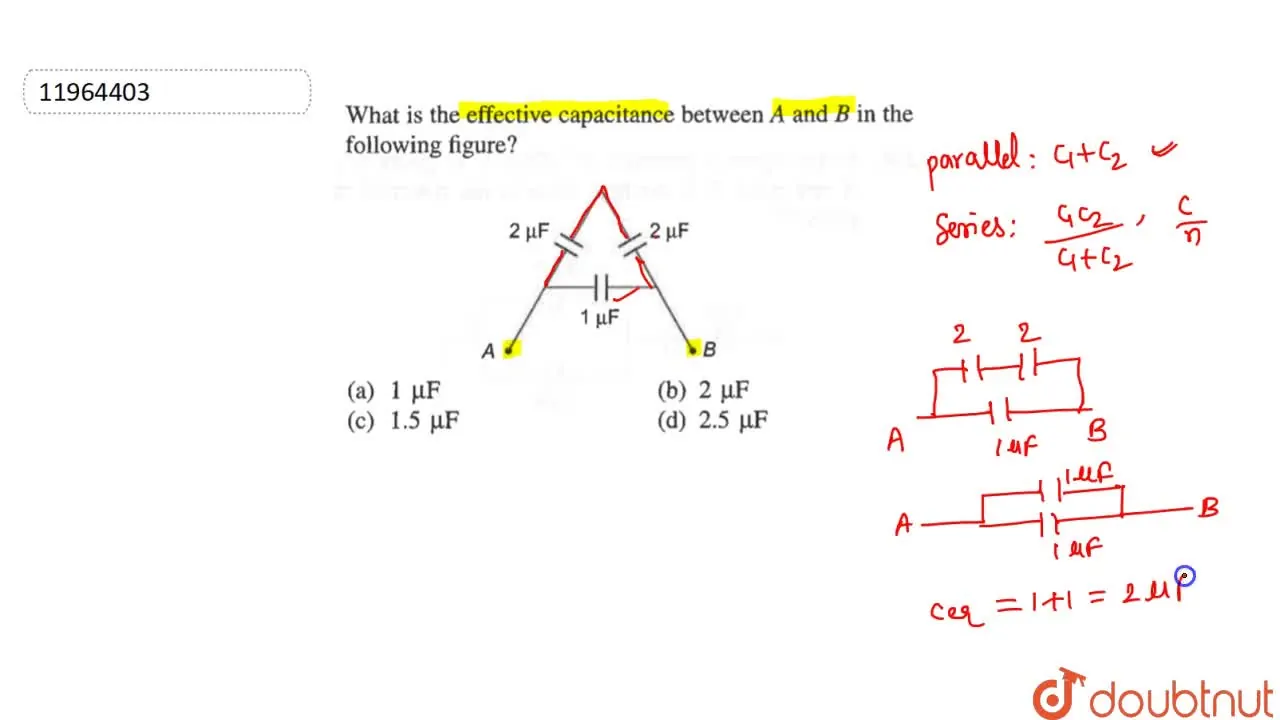 What Is The Effective Capacitance Between A And B In The Following Fig