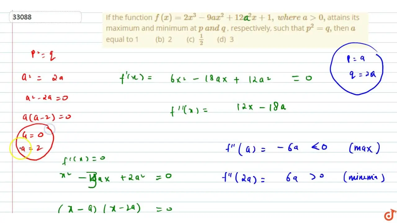 If the function f(x)=2x^3-9ax^2+12x^2x+1, where a gt 0, attains its m