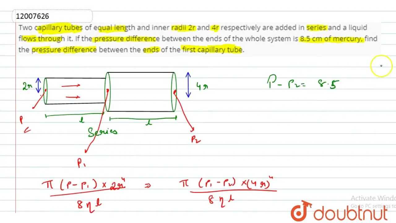 Two capillary tubes of equal length and inner radii 2r and 4r respecti