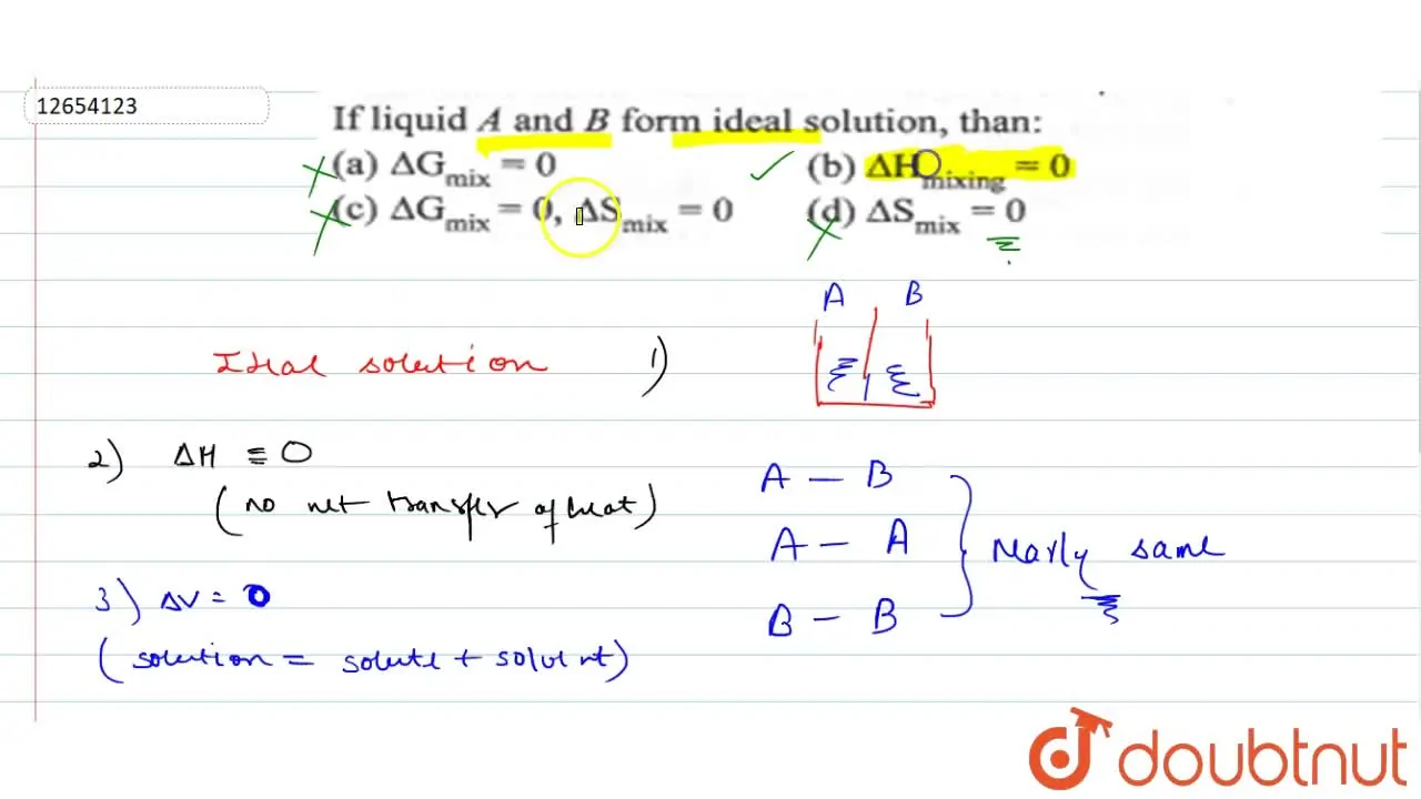 If Liquids A And B From An Ideal Solution, Than