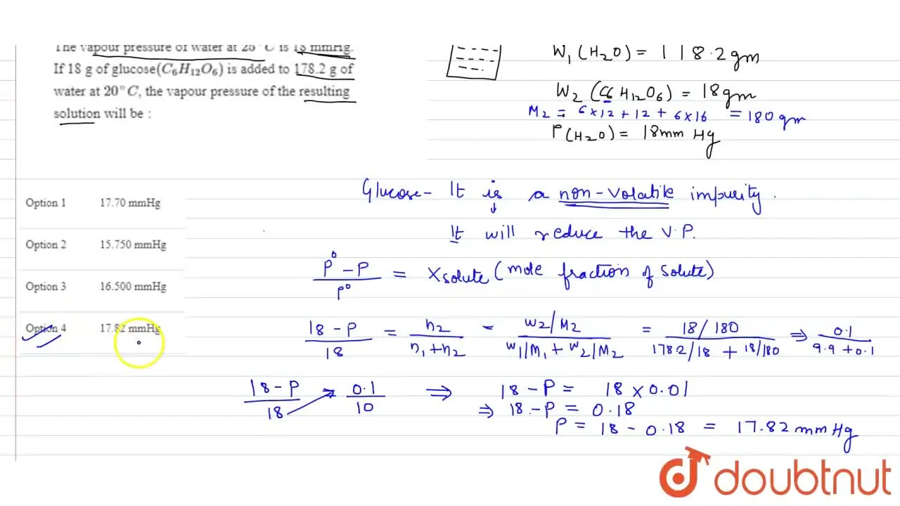 The vapour pressure of water at 25^(@)C is 18 mmHg. If 18 g of gluco