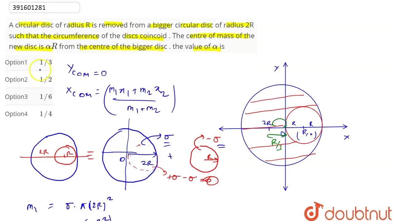 A circular disc of radius R is removed from a bigger circular d