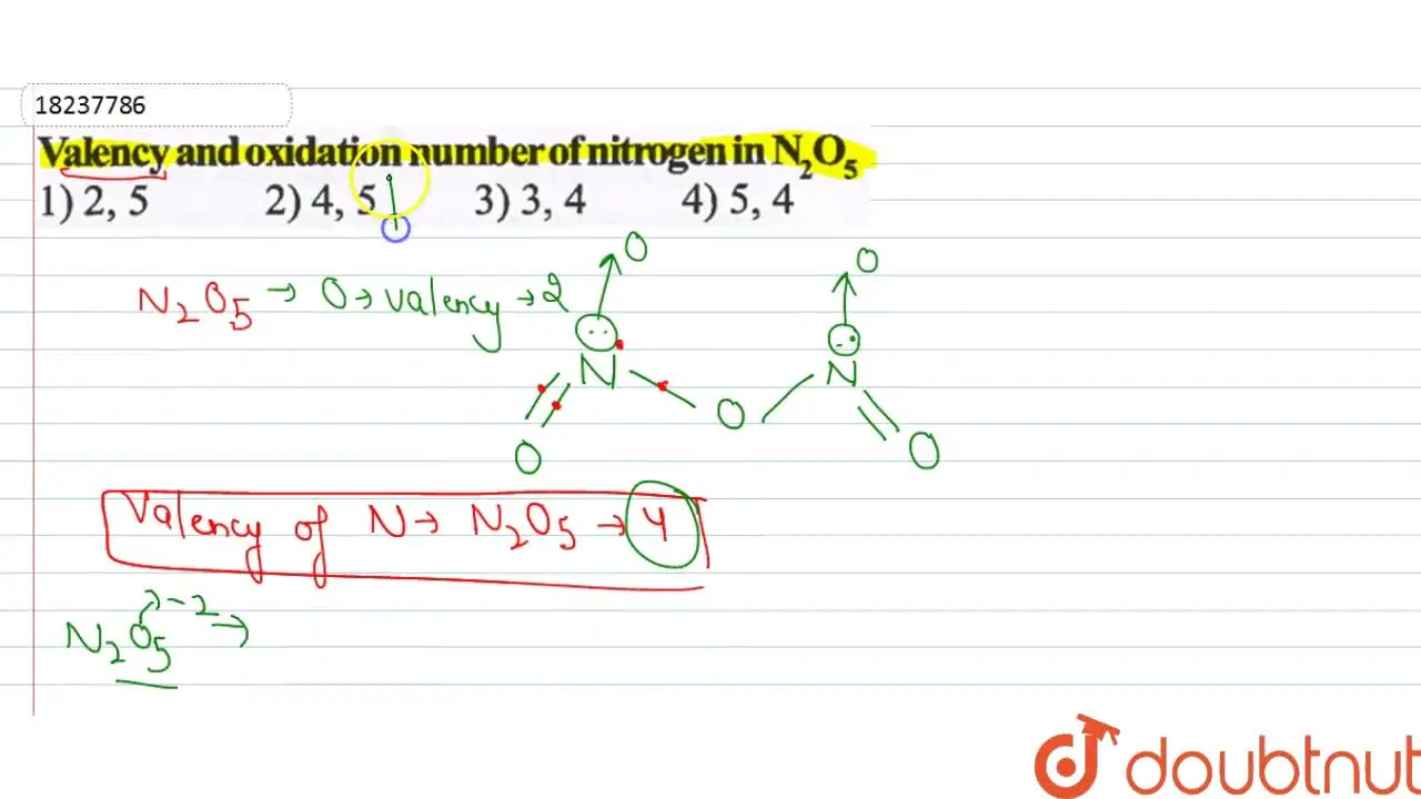 valency and oxidation number of nitrogen in n2o5