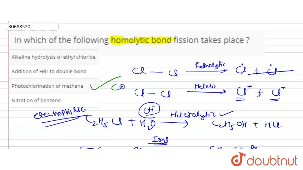 In Which Of The Following Homolytic Bond Fission Takes Place