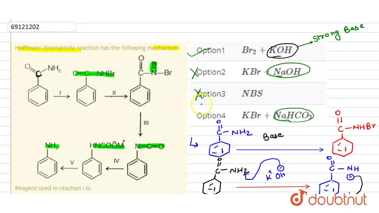 Hoffmann-Bromamide reaction has the following mechanism Reagent