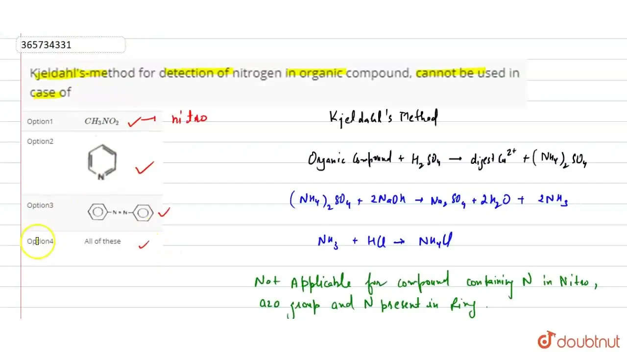 Kjeldahl'smethod for detection of nitrogen in organic compound, canno