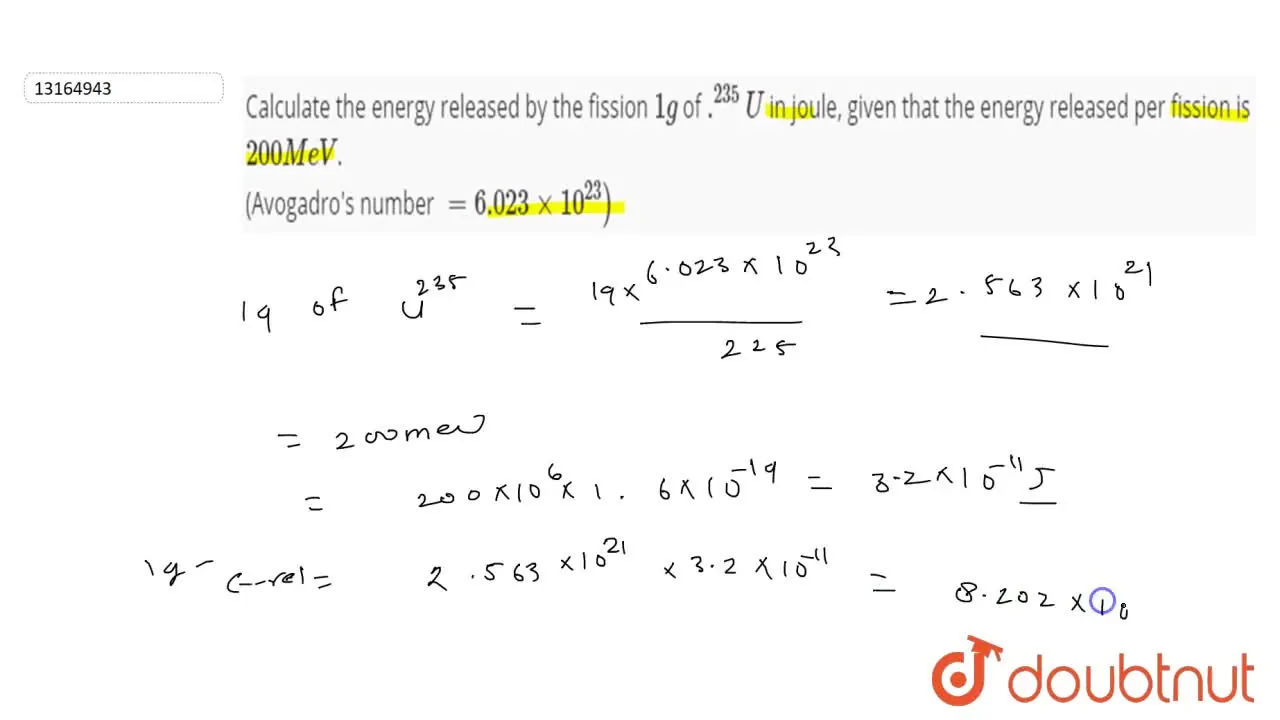 Calculate the energy released by the fission 1 g of .^(235)U in joule,