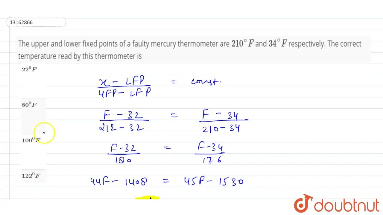 The upper and lower fixed points of a faulty mercury thermometer are 2