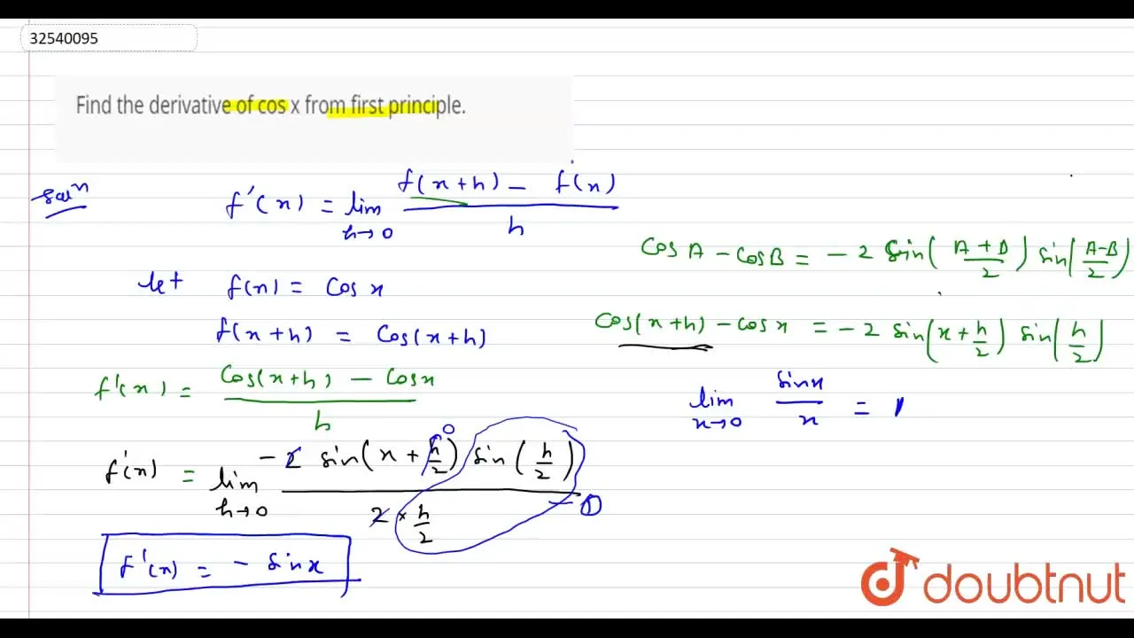 Find the derivative of cos x from first principle.