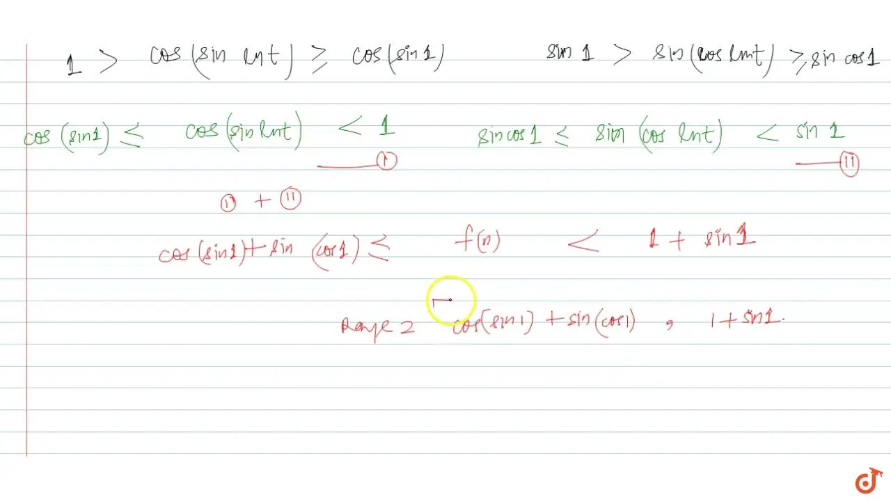 Find The Range Of F X Where F X Cos Sin In X E X Sin Cos