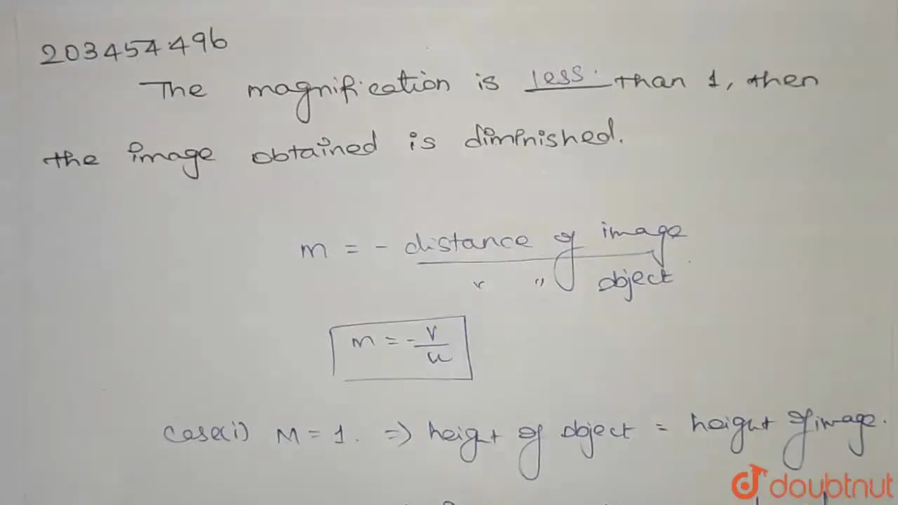 [Tamil] The magnification is than 1, then the image obtained is dimin