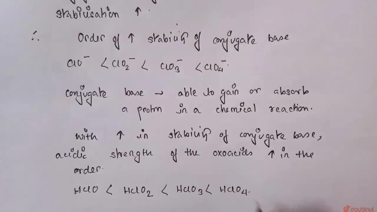 [Bengali] Arrange the oxoacids of chlorine in the order of increasing