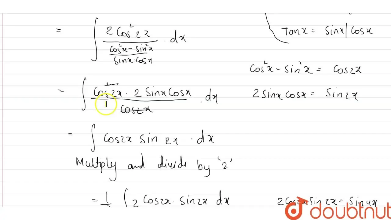 [Telugu] int (1+cos4x)/(cotxtanx)dx=