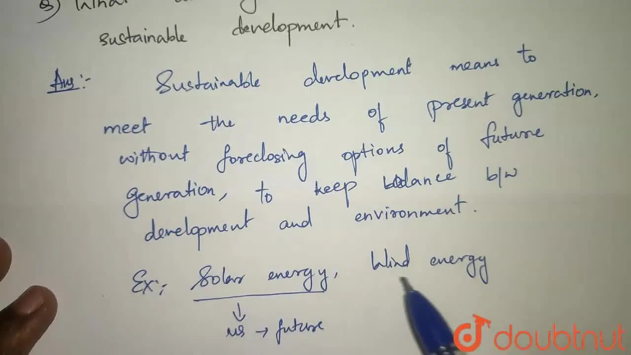 [Kannada Solution] What do you mean by the term sustainable developmen