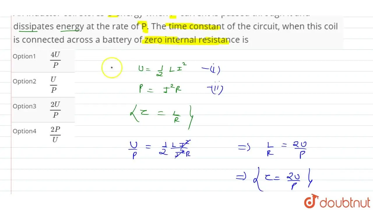 An inductor coil stores U energy when i current is passed through it a