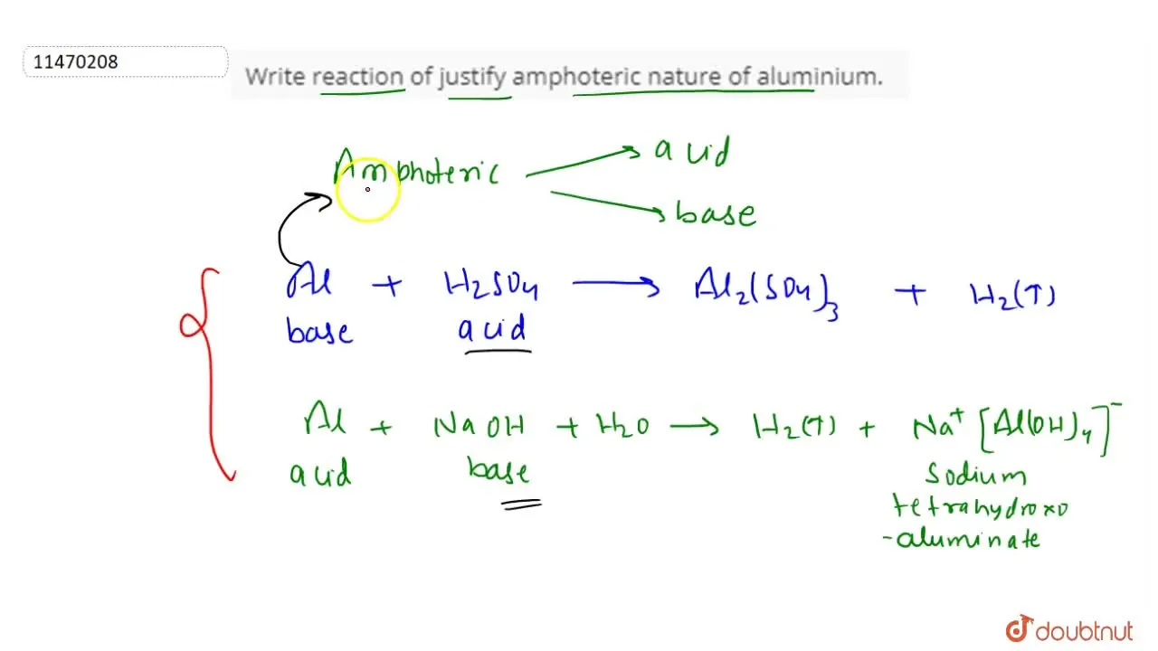 Write Reaction Of Justify Amphoteric Nature Of Aluminium.