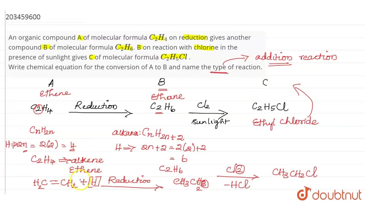 Tamil An organic compound A of molecular formula C2H4 on reductio