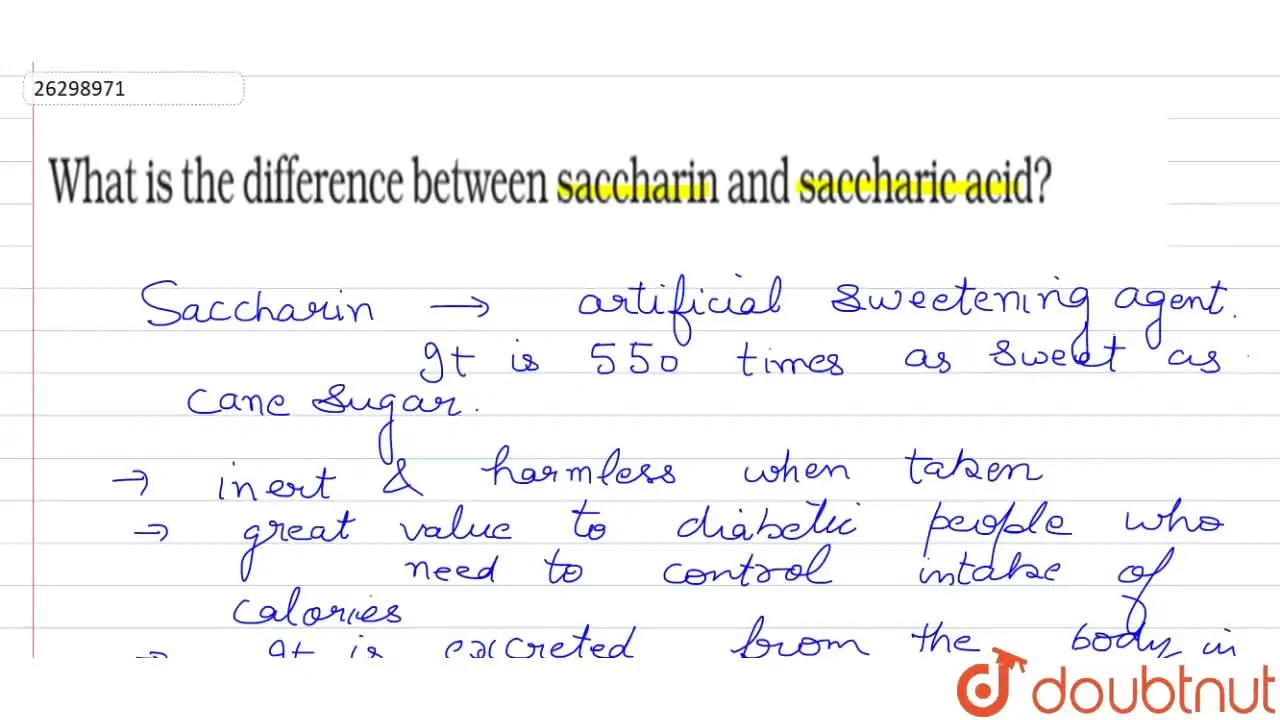 What is the difference between saccharin and saccharin acid