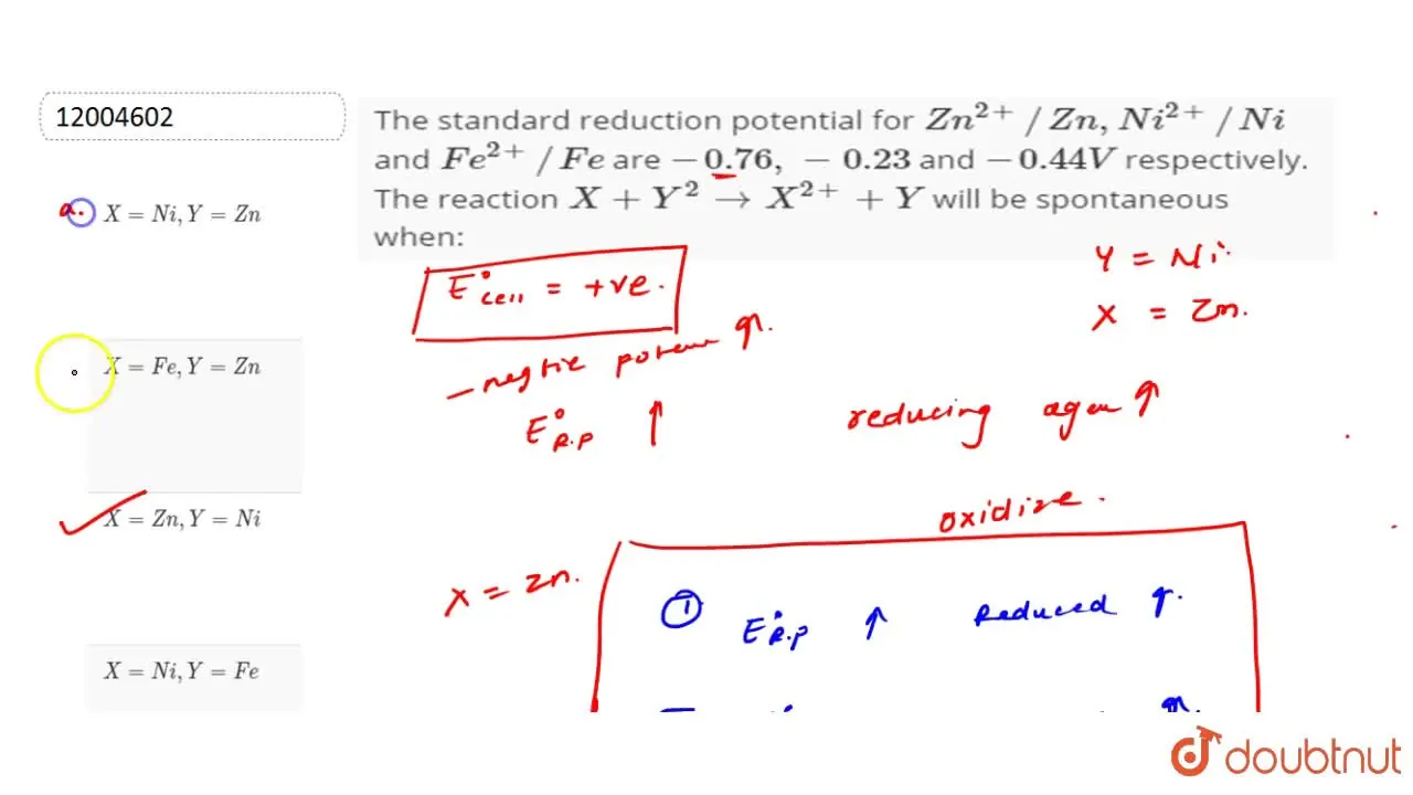The standard reduction potential for Zn^(2+)//Zn, Ni^(2+)//Ni and Fe^(