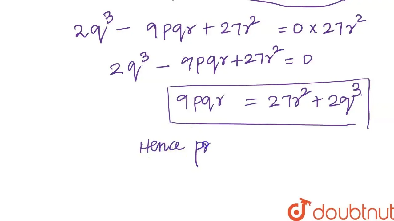 Tamil If The Root Of X 3 px 2 qx r 0 Are In H P Prove That 9 Pqr tamil-if-the-root-of-x-3-px-2-qx-r-0-are-in-h-p-prove-that-9-pqr
