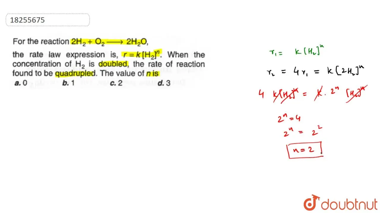 For the reaction 2H(2)+O(2)rarr 2H(2)O, the rate law expression is