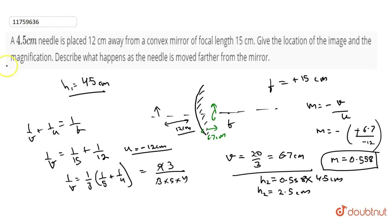 [Tamil] A 4.5 cm needle is placed 12 cm away from a convex mirror of f