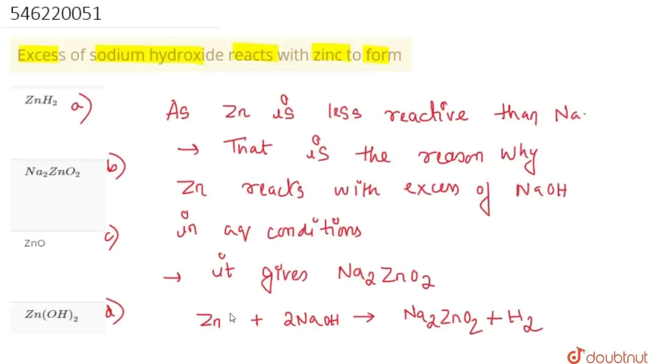 [Bengali] Excess of sodium hydroxide reacts with zinc to form