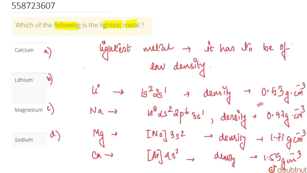 [Bengali] Which of the following is the lightest metal