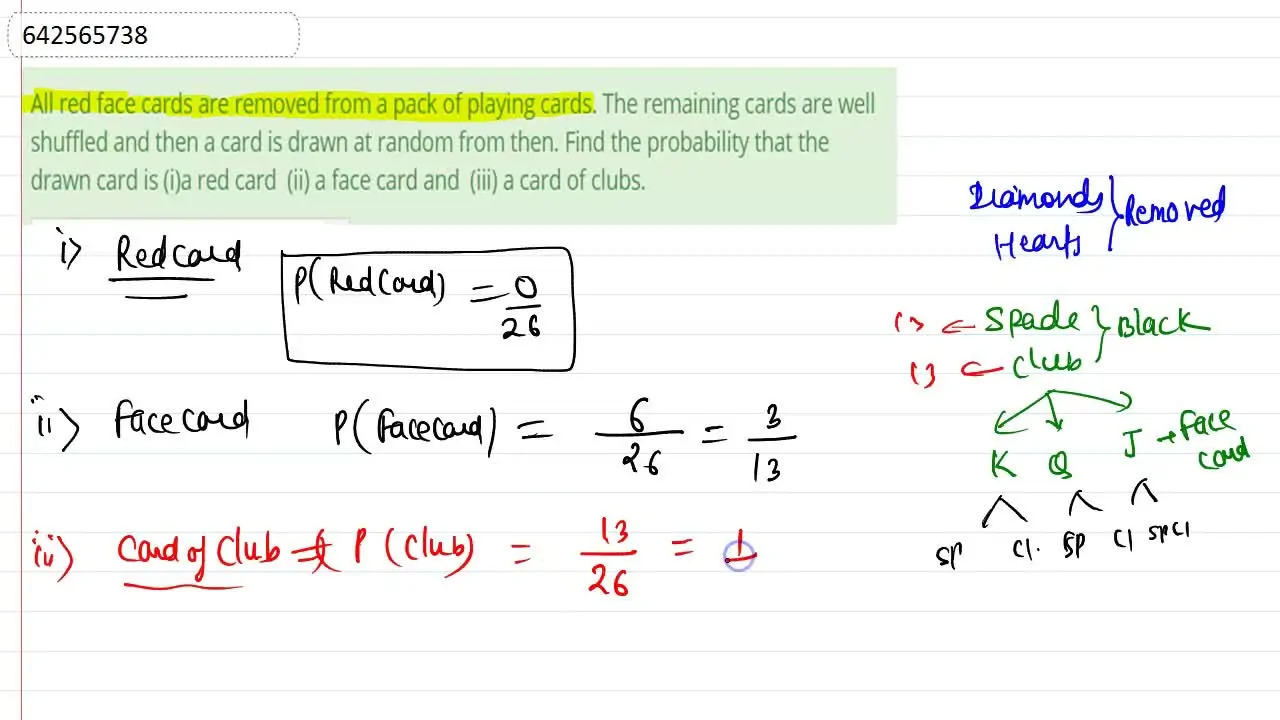All red face cards are removed from a pack of playing cards. The rem