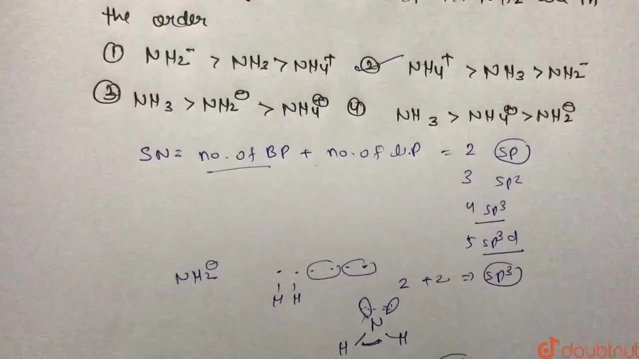 The Bond Angles Of Nh3 Nh4 And Nh2 Are In The Order