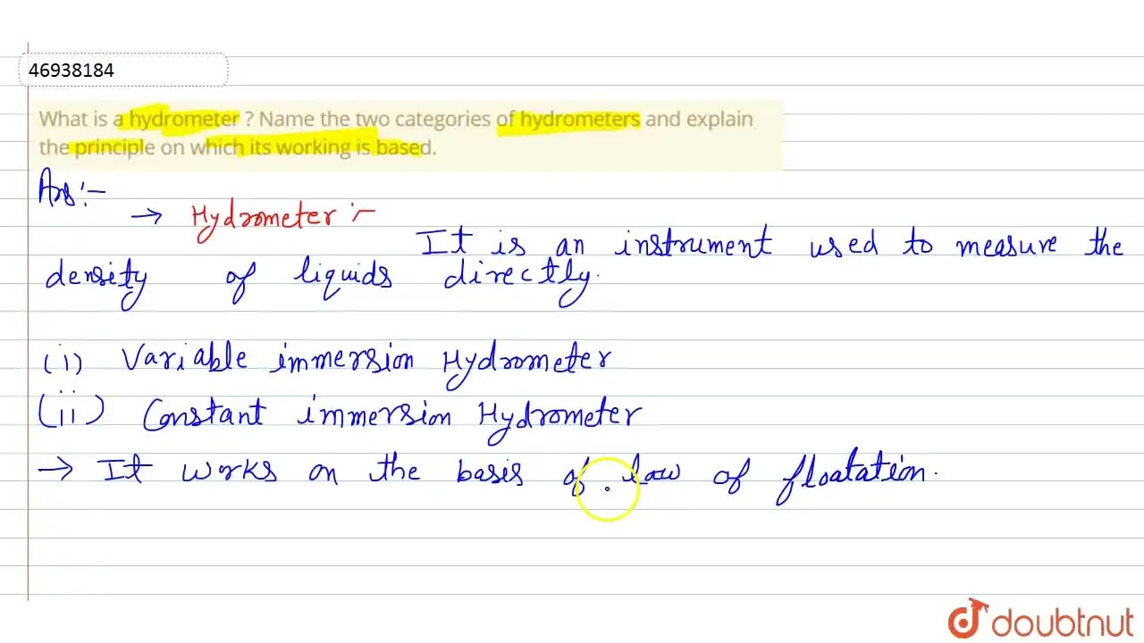 What is a hydrometer ? Name the two categories of hydrometers and expl