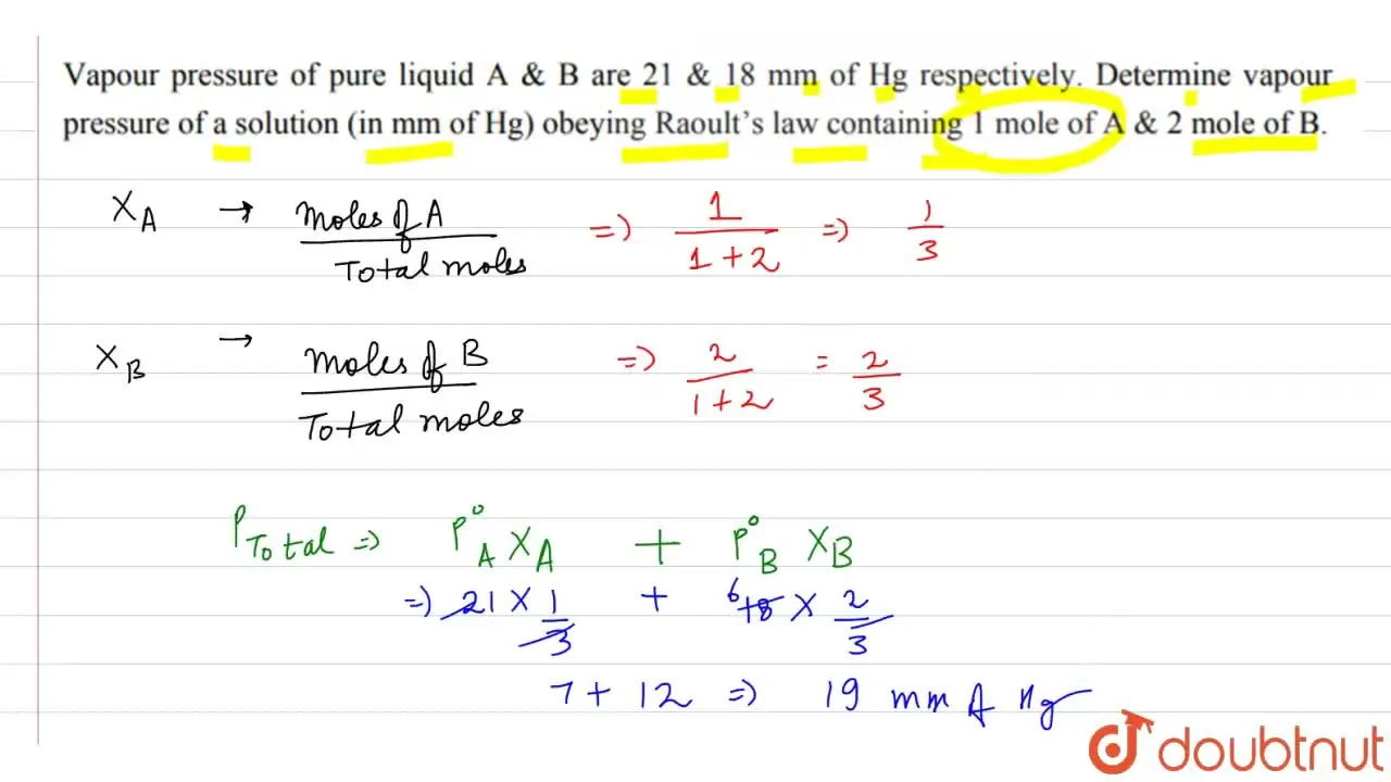 At 363 K, the vapour pressure of A is 21 kPa and that of B is 18 kPa.