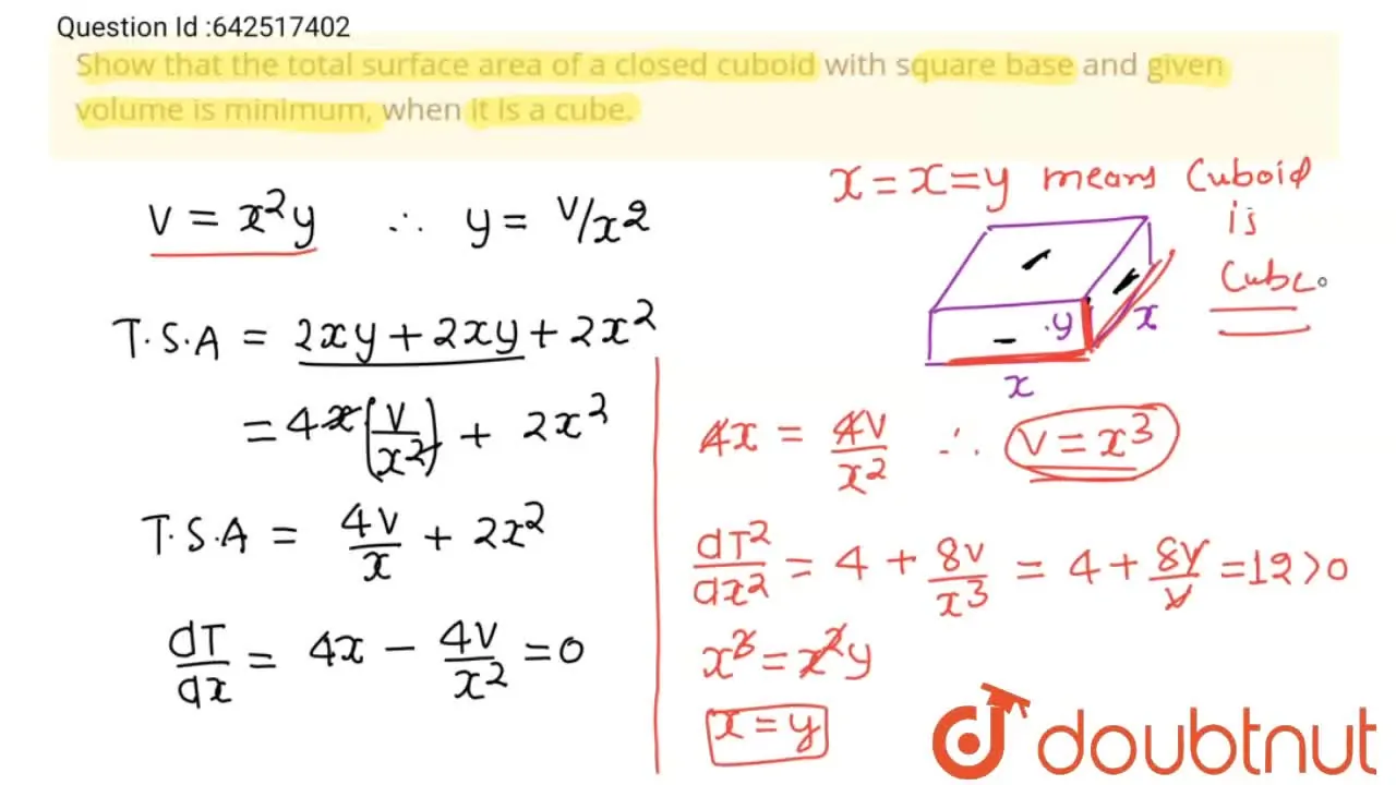 Show that the total surface area of a closed cuboid with square base