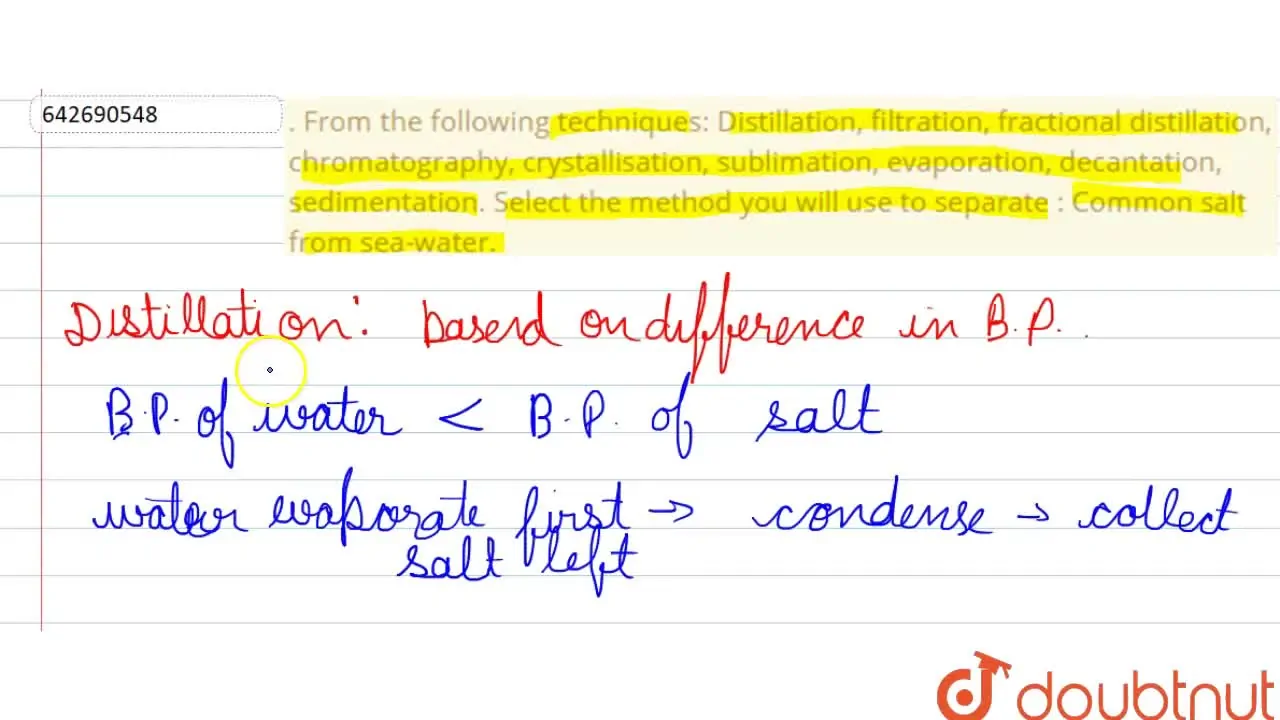 [Punjabi] . From the following techniques Distillation, filtration, f