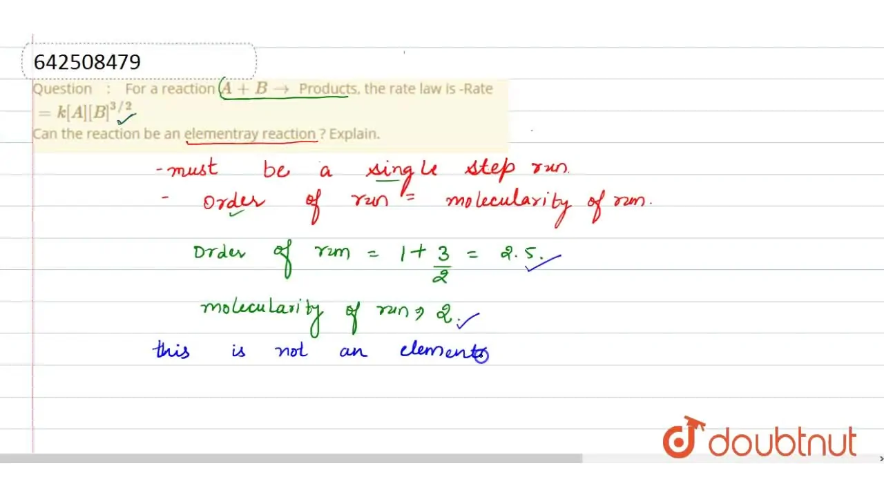 For A Reaction A+ B To Products, The Rate Law Is -Rate = K[A][B]^(3