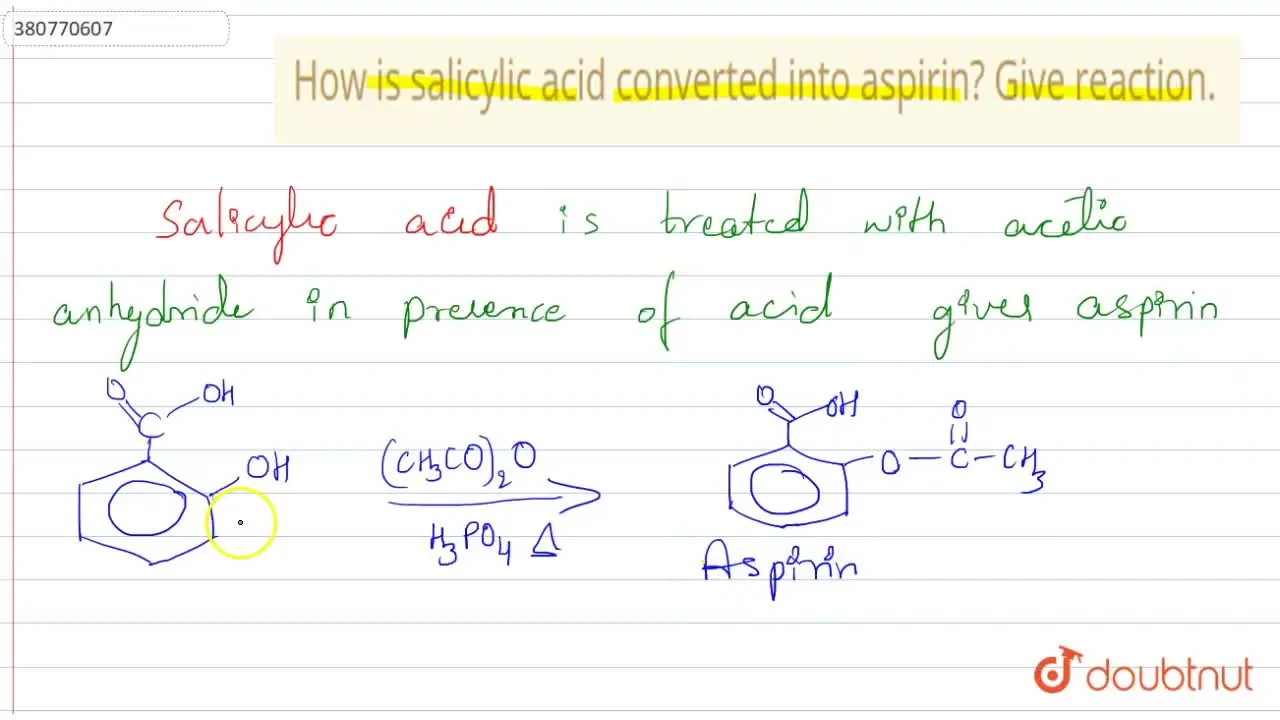 [Kannada] How is salicylic acid converted into aspirin? Give reaction.