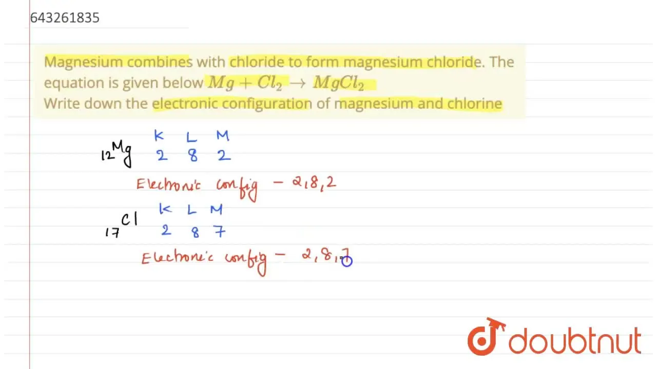 [Malayalam] Magnesium combines with chloride to form magnesium chlorid