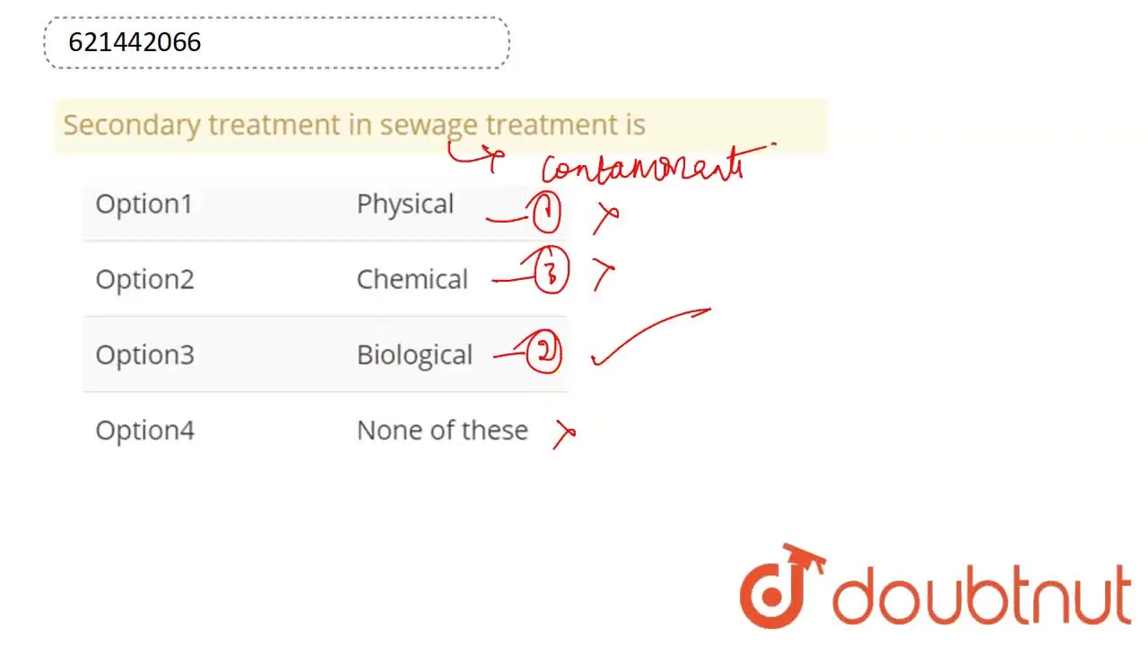 [Telugu Solution] Secondary treatment in sewage treatment is